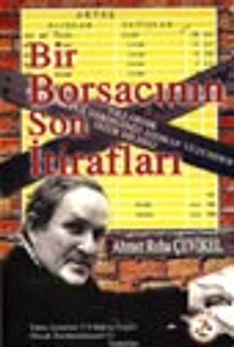 Bir Borsacının Son İtirafları