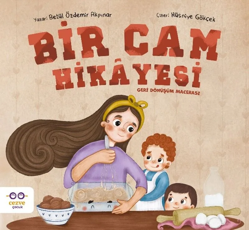Bir Cam Hikayesi Geri Dönüşüm Macerası