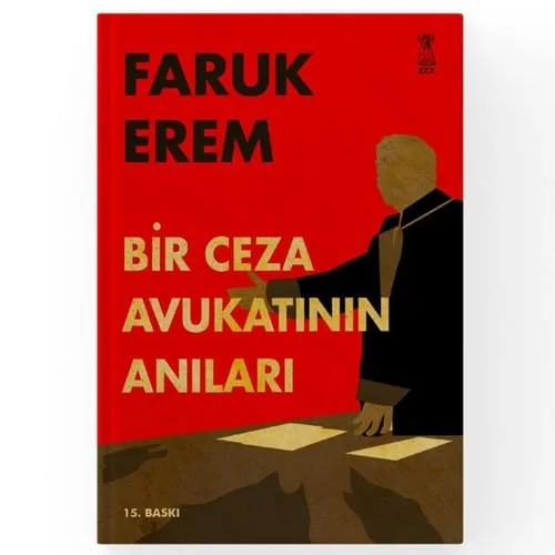 Bir Ceza Avukatının Anıları