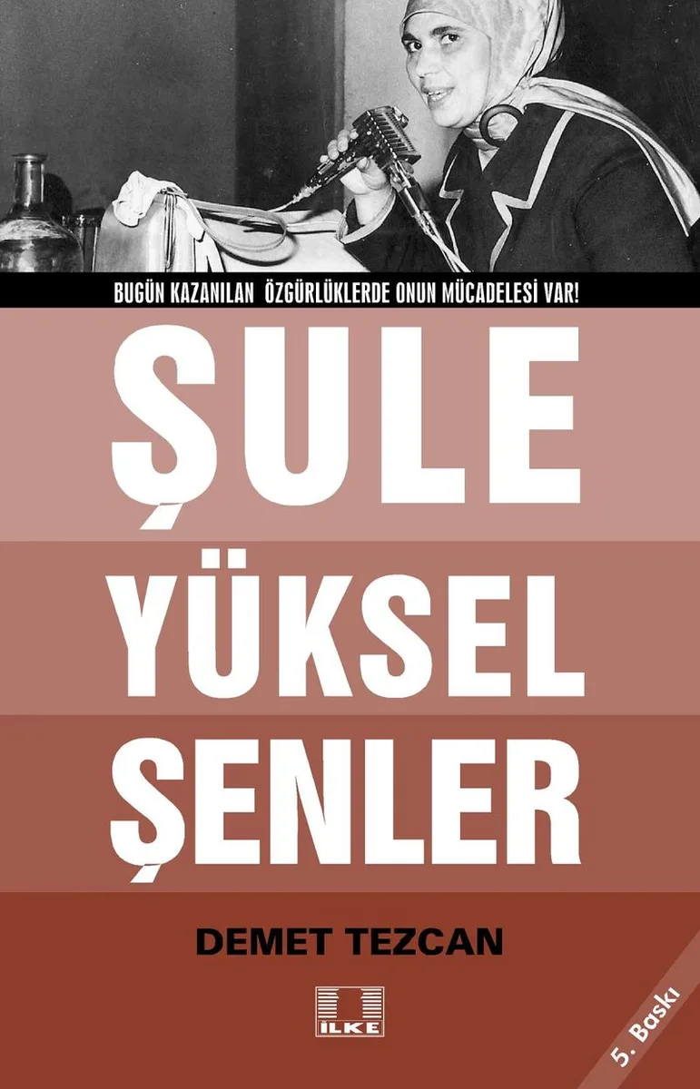 Bir Çığır Öyküsüdür "Şule Yüksel Şenler"!..