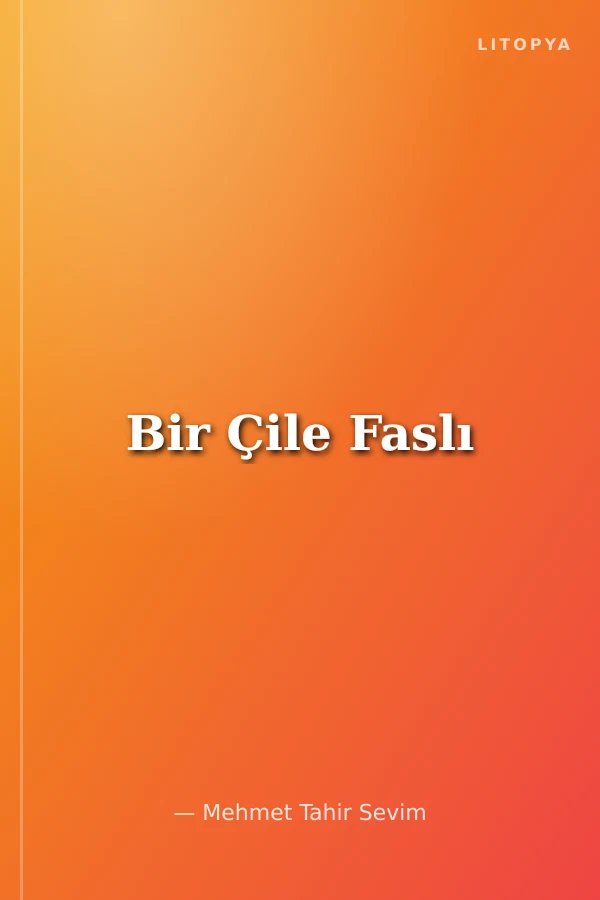 Bir Çile Faslı