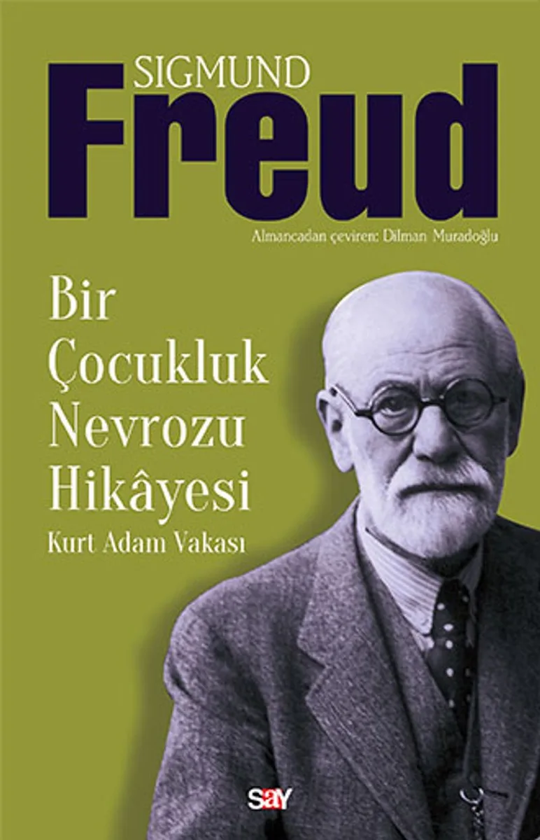 Bir Çocukluk Nevrozu Hikayesi Kurt Adam Vakası