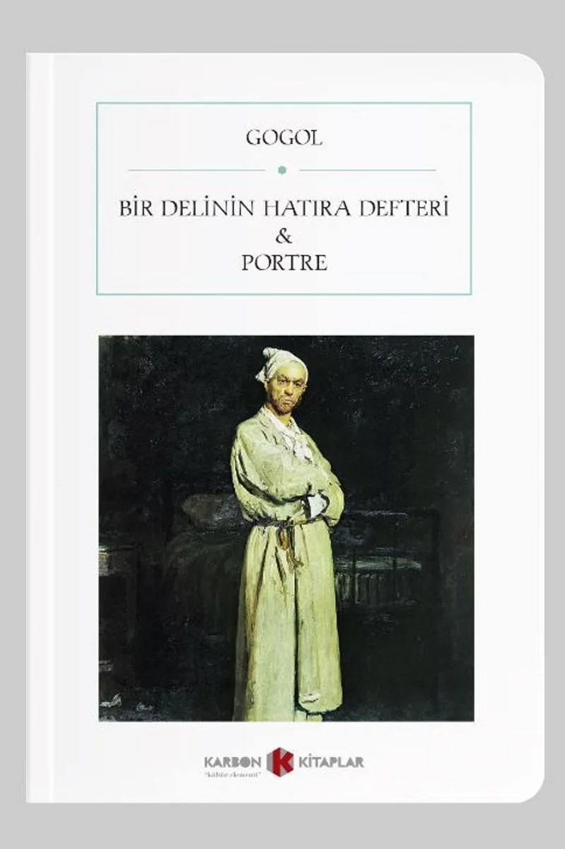 Bir Delinin Hatıra Defteri Portre (Cep Boy) (Tam Metin)