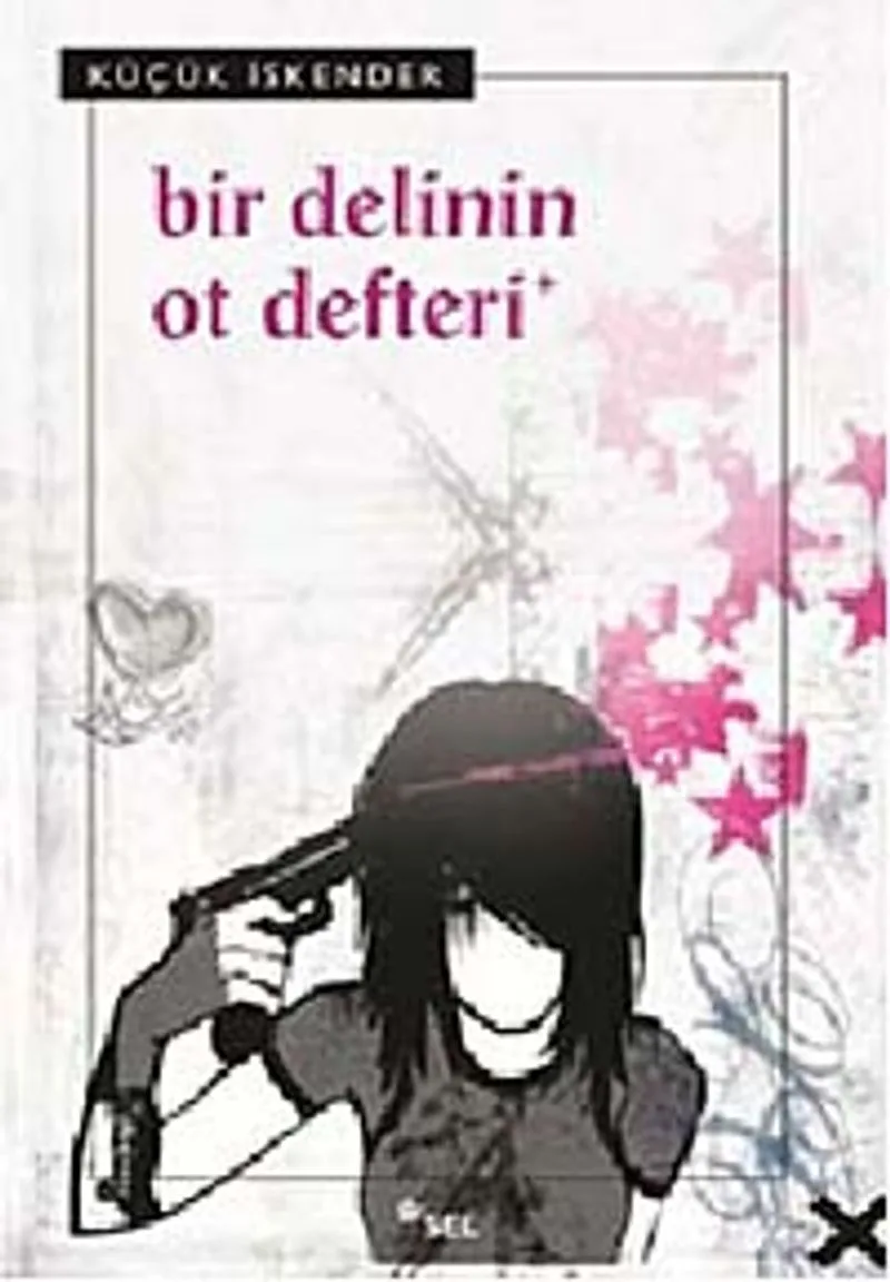 Bir Delinin Ot Defteri