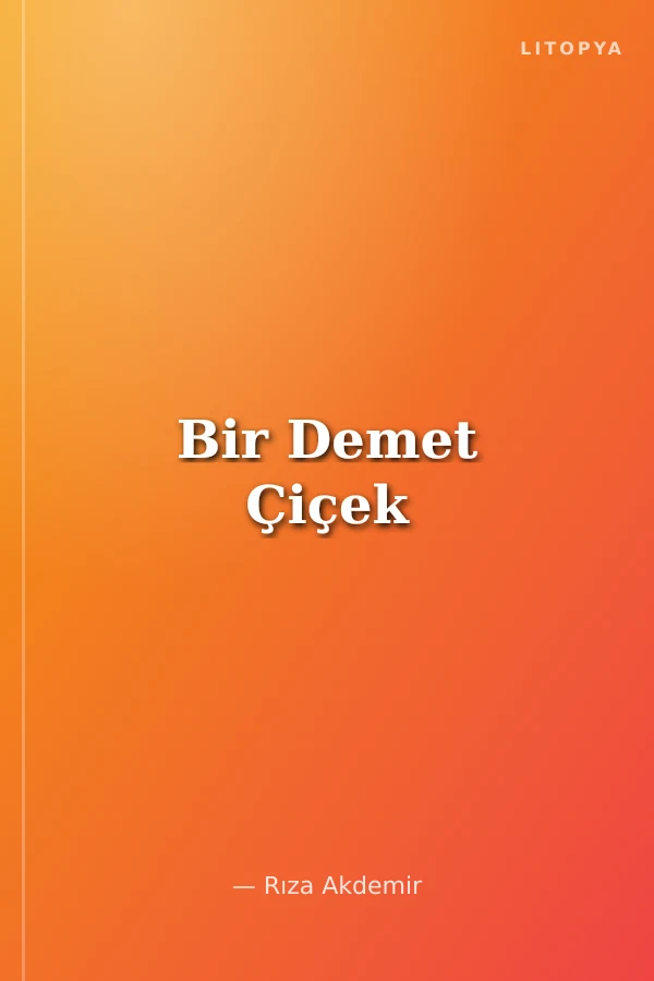 Bir Demet Çiçek