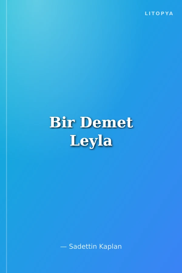 Bir Demet Leyla