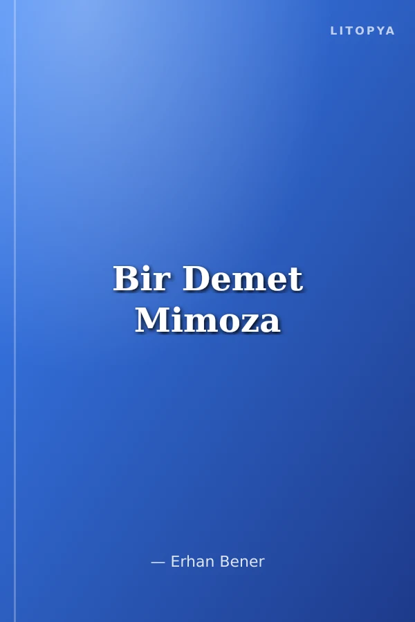 Bir Demet Mimoza