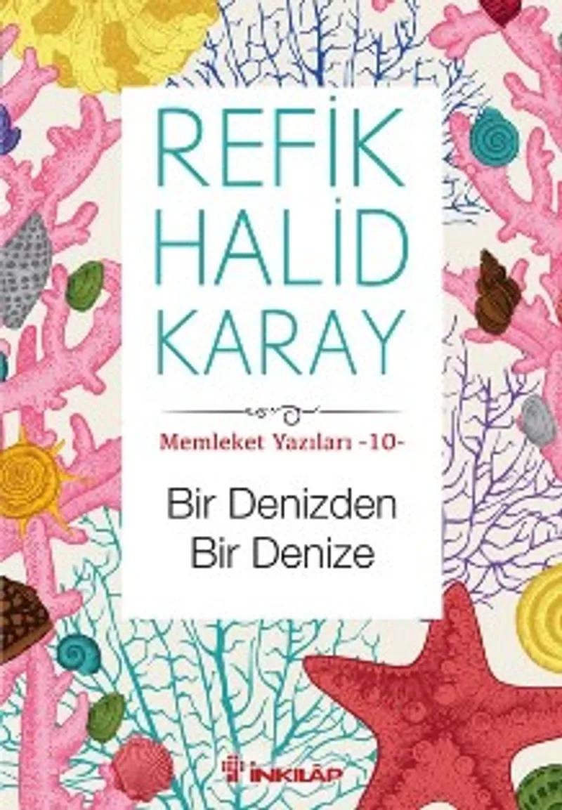 Bir Denizden Bir Denize / Memleket Hikayeleri 10