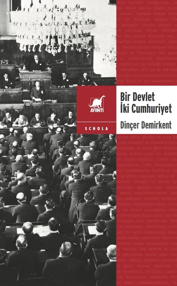Bir Devlet İki Cumhuriyet Türkiye'de Özyönetim ve Merkeziliğin Anayasal Dinamiği