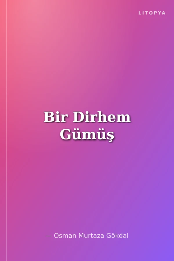 Bir Dirhem Gümüş