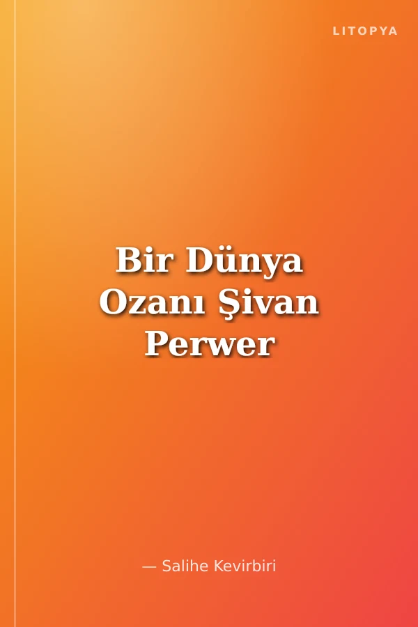Bir Dünya Ozanı Şivan Perwer