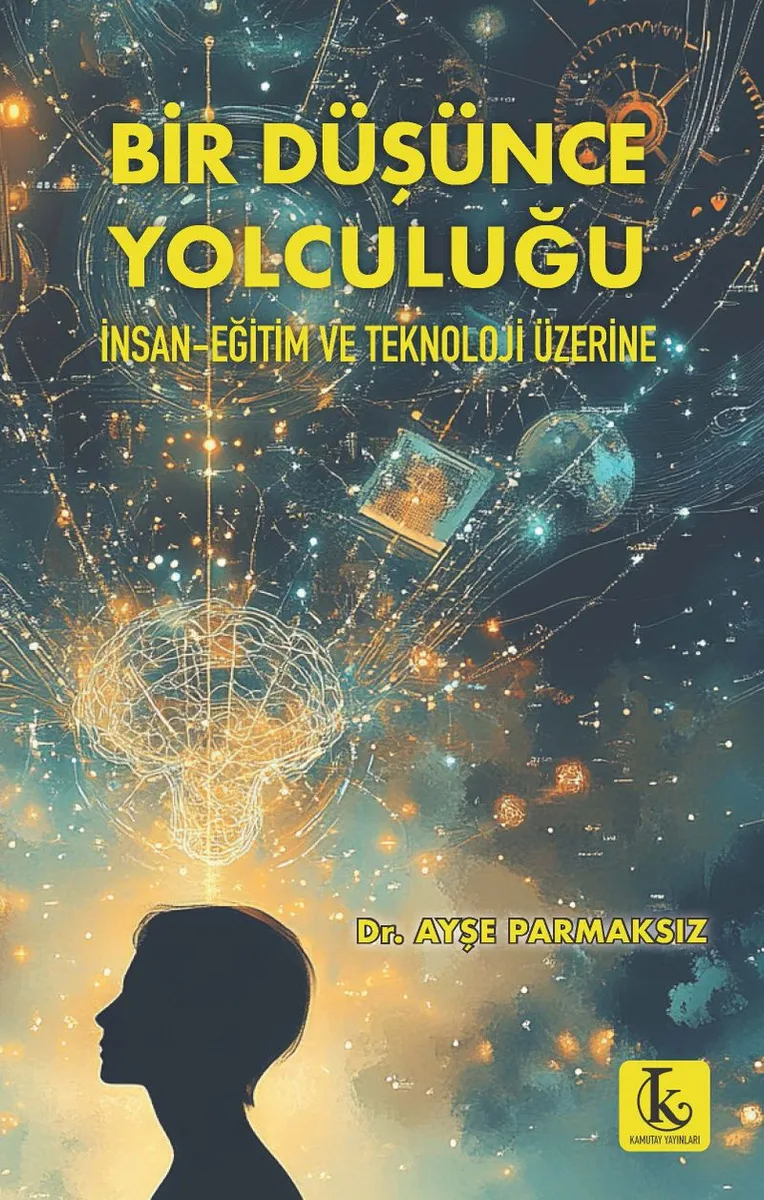 Bir Düşünce Yolculuğu
