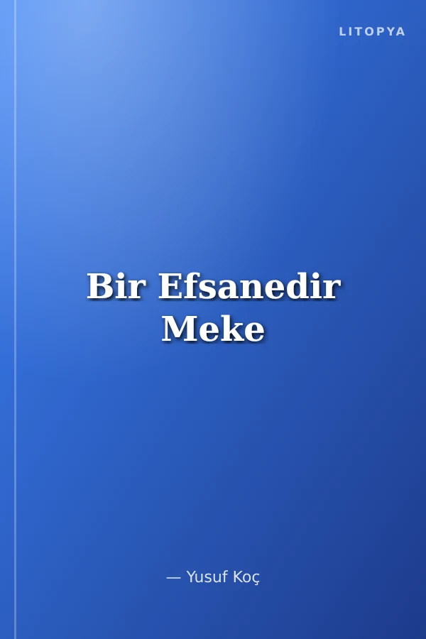 Bir Efsanedir Meke