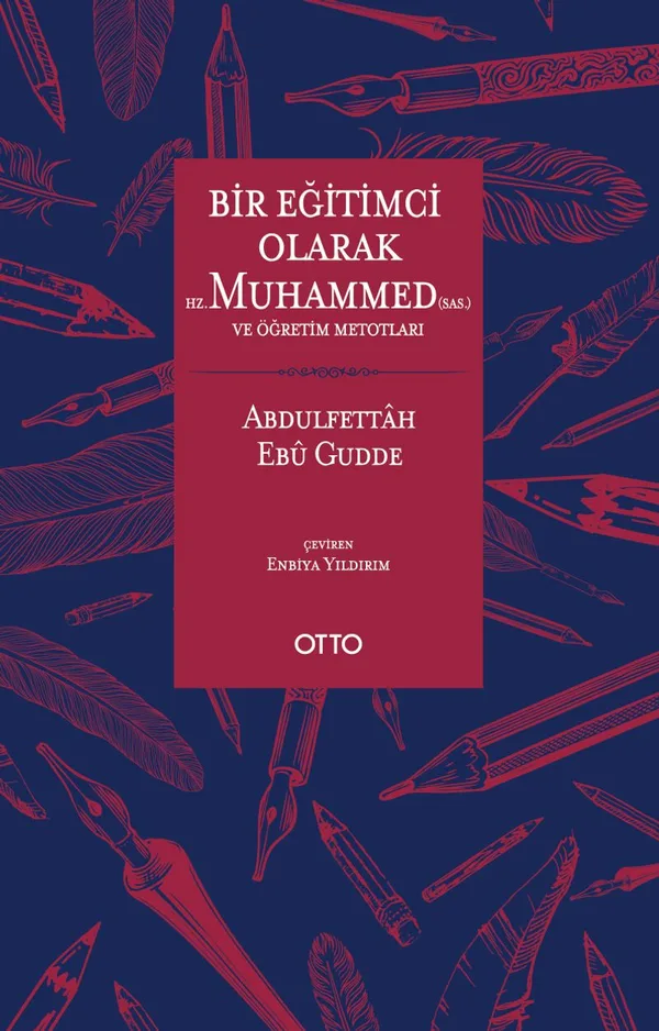 Bir Eğitimci Olarak Hz. Muhammed (sas.) ve Öğretim Metotları
