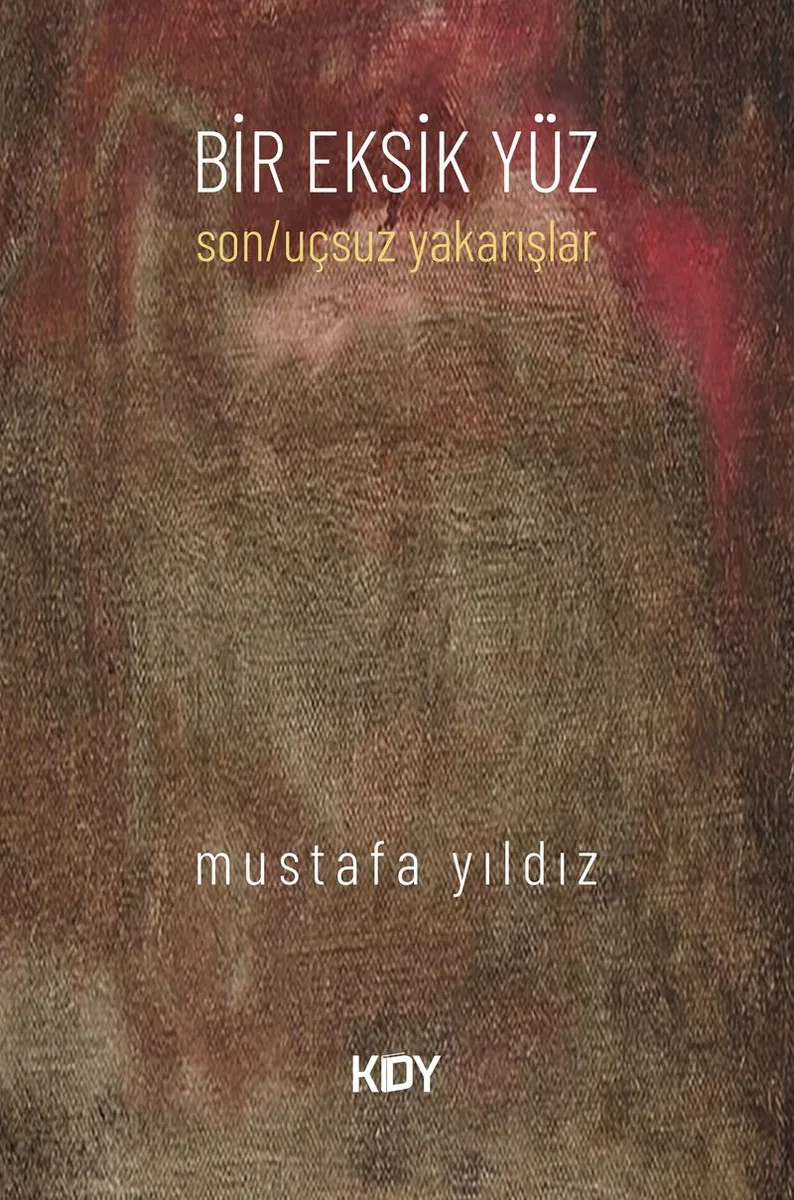 Bir Eksik Yüz