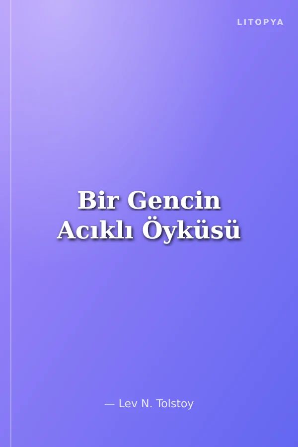 Bir Gencin Acıklı Öyküsü