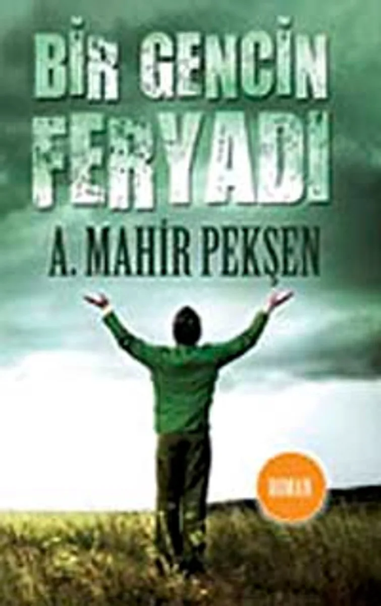 Bir Gencin Feryadı (Cep Boy)
