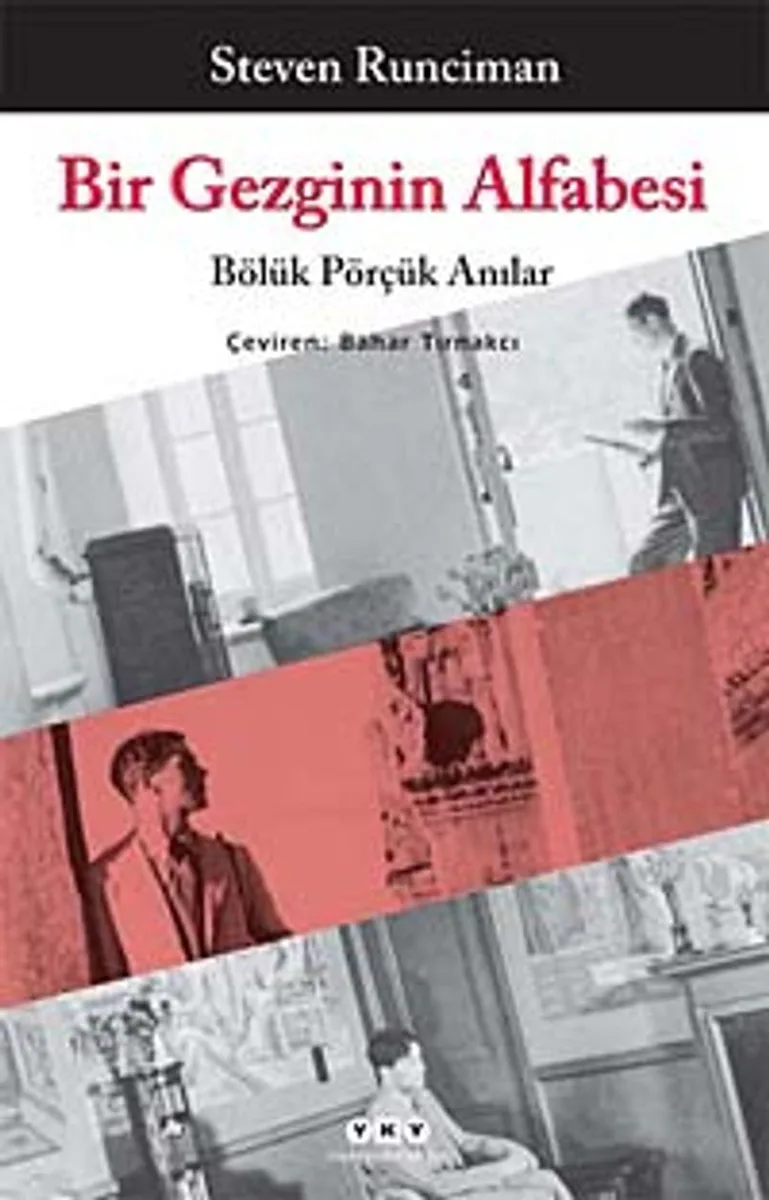 Bir Gezginin Alfabesi Bölük Pörçük Alfabesi