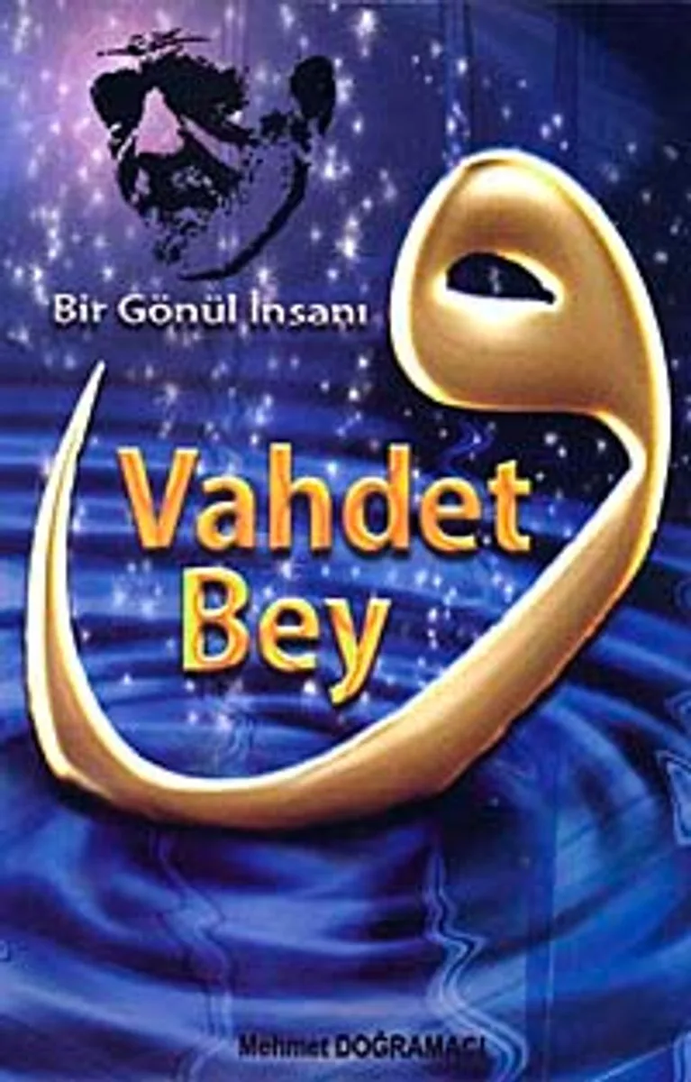 Bir Gönül İnsanı Vahdet Bey
