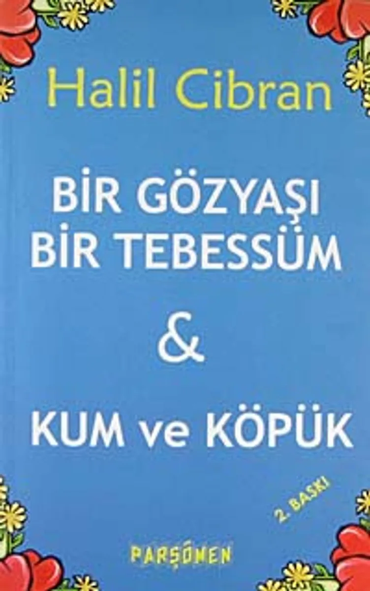 Bir Gözyaşı Bir Tebessüm Kum ve Köpük