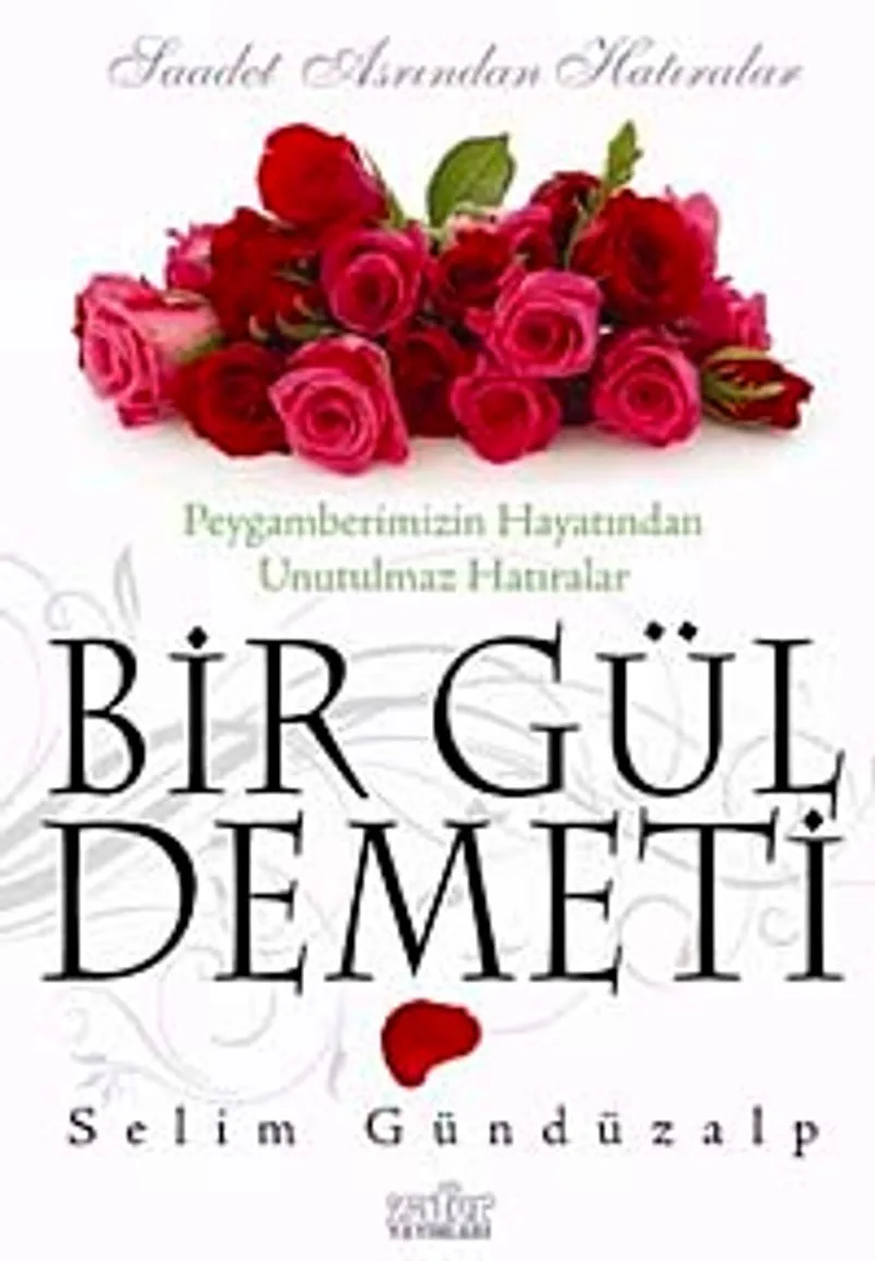Bir Gül Demeti