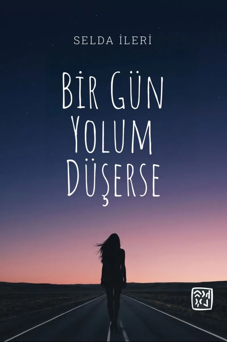 Bir Gün Yolum Düşerse