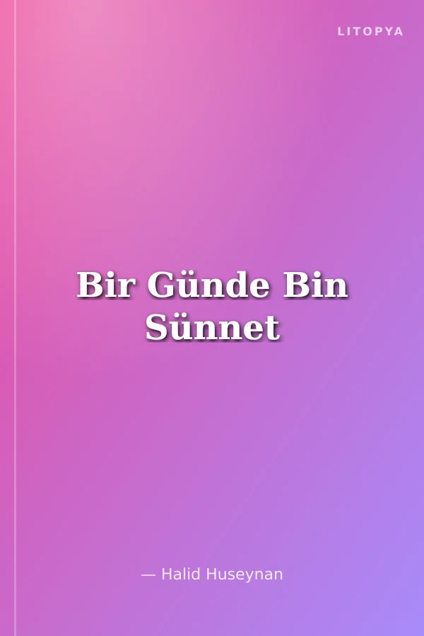 Bir Günde Bin Sünnet