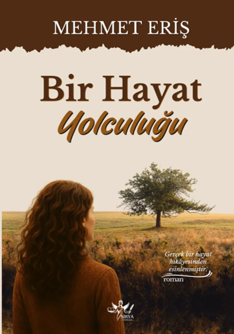 Bir Hayat Yolculuğu