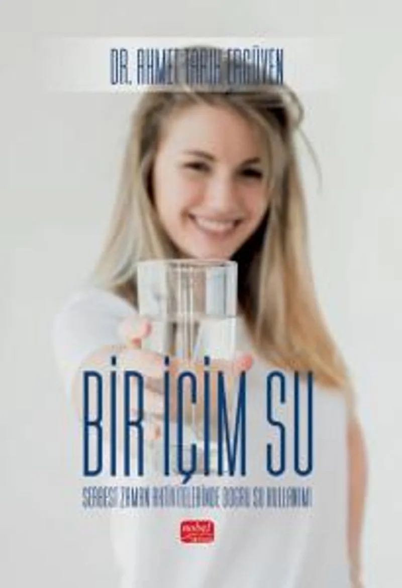 Bir İçim Su Serbest Zaman Aktivitelerinde Doğru Su Kullanımı