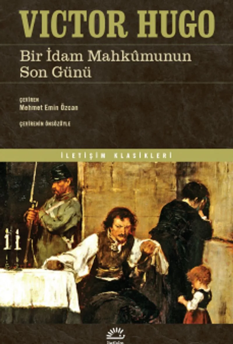 Bir İdam Mahk&ucirc;munun Son Günü