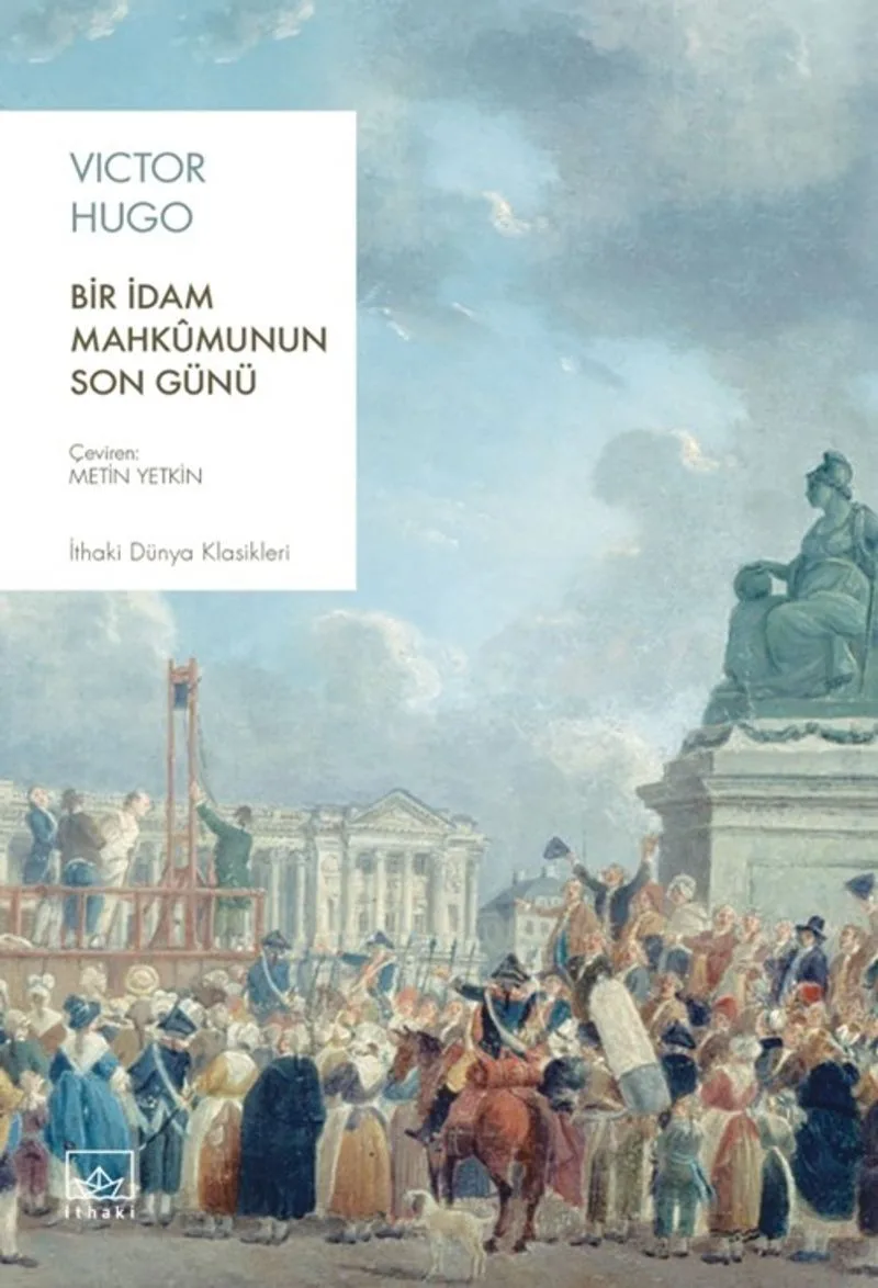 Bir İdam Mahk&ucirc;munun Son Günü