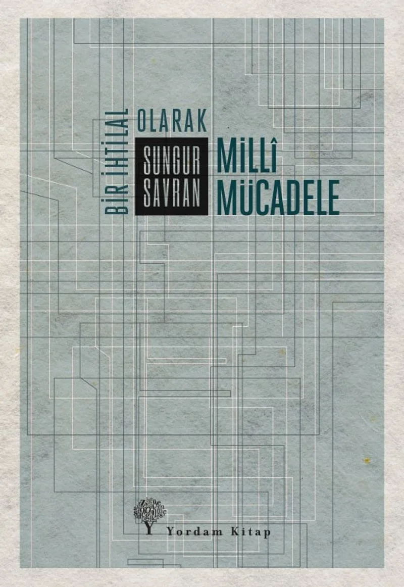 Bir İhtilal Olarak Mill&icirc; Mücadele