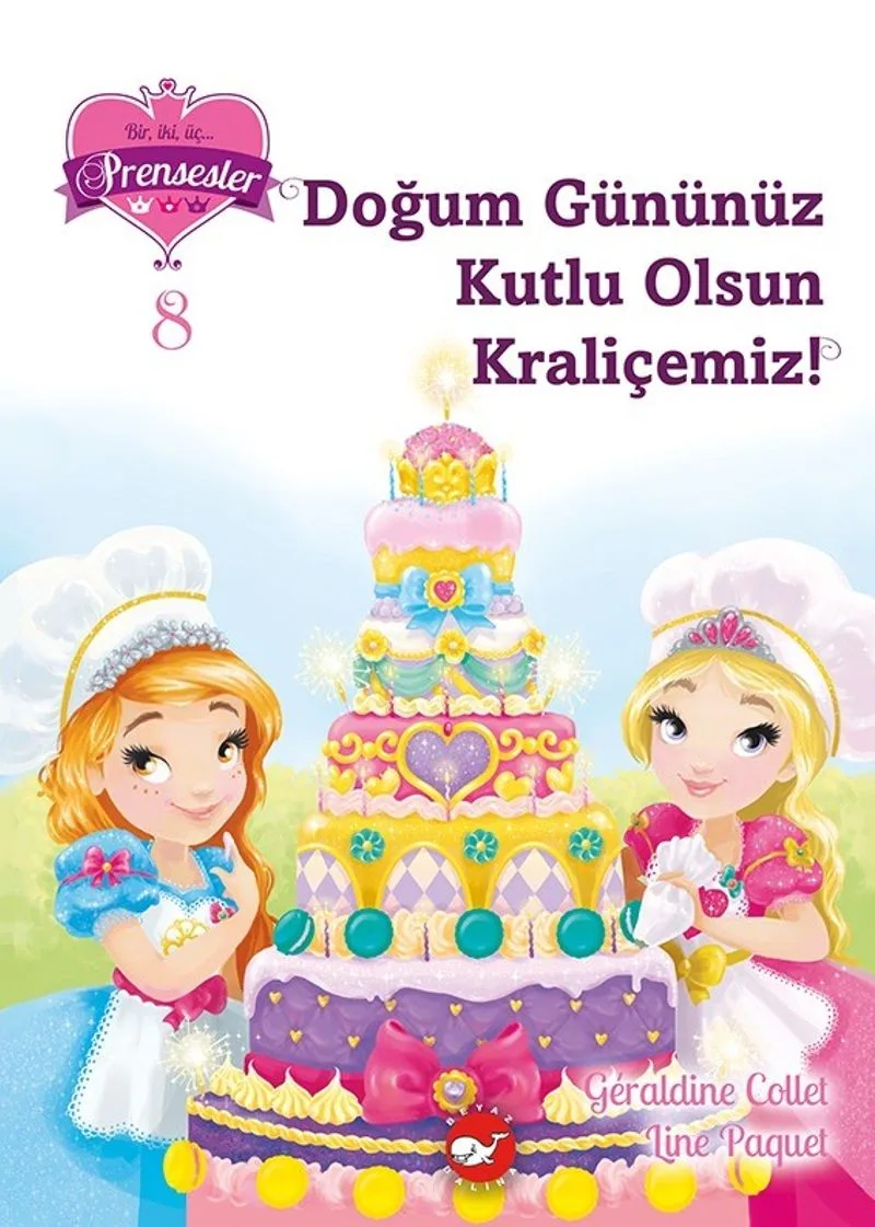 Bir, iki, üç&hellip; Prensesler 8 / Doğum Gününüz Kutlu Olsun Kraliçemiz!
