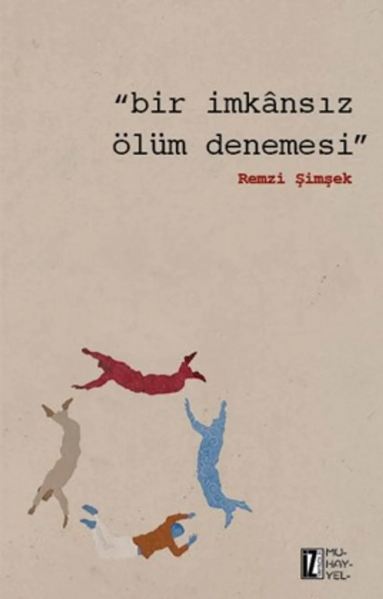 Bir İmkansız Ölüm Denemesi