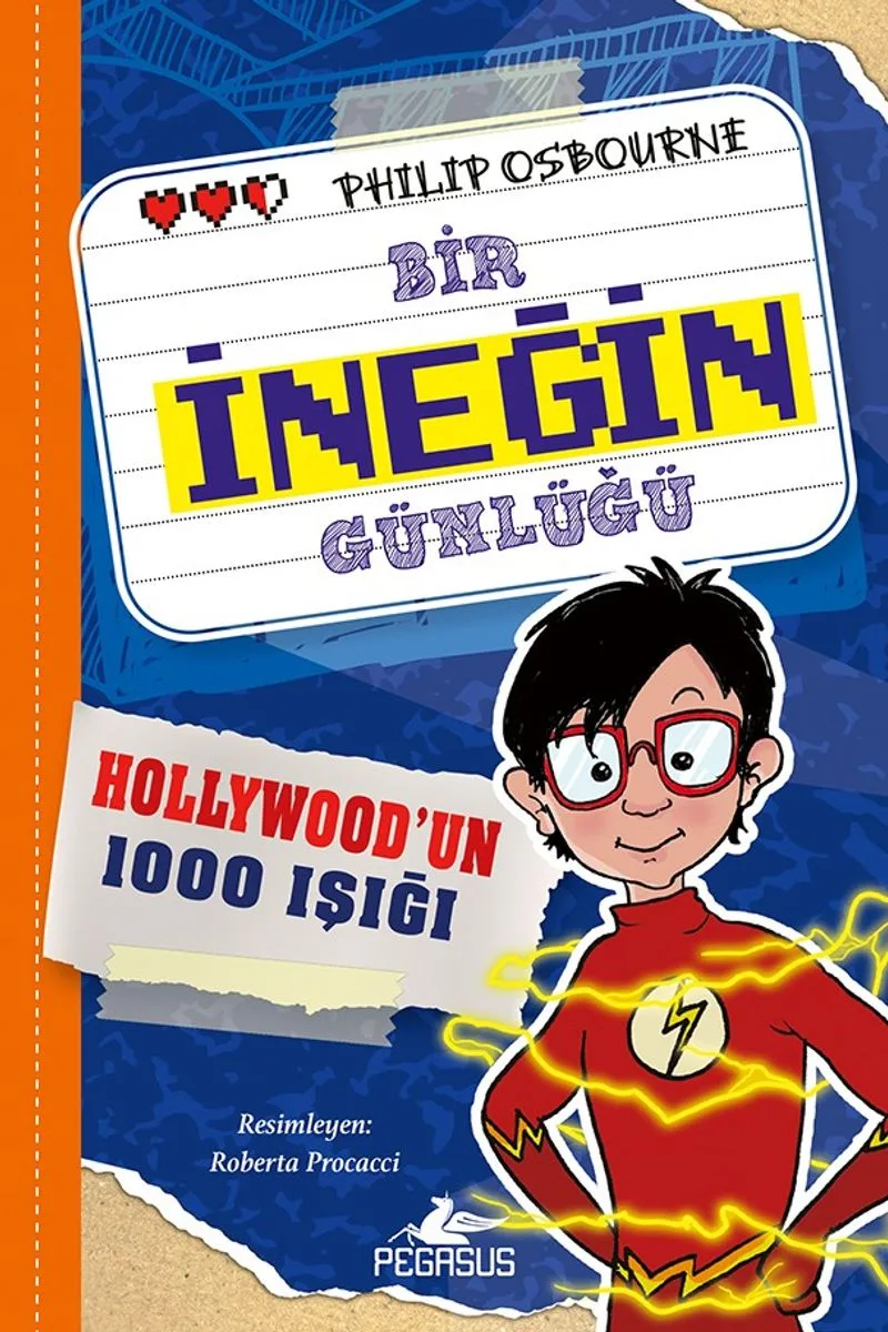 Bir İneğin Günlüğü: Hollywood'un 1000 Işığı (Bir İneğin Günlüğü 2. Kitap)