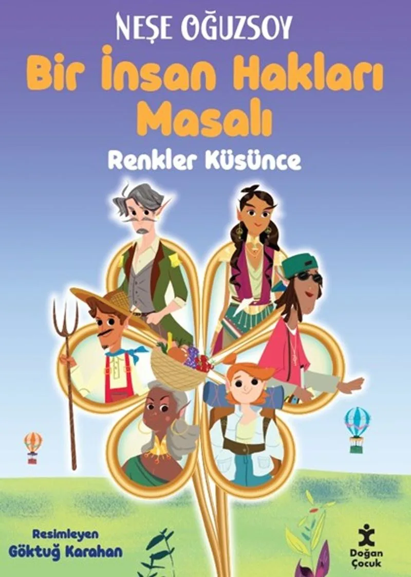 Bir İnsan Hakları Masalı Renkler Küsünce