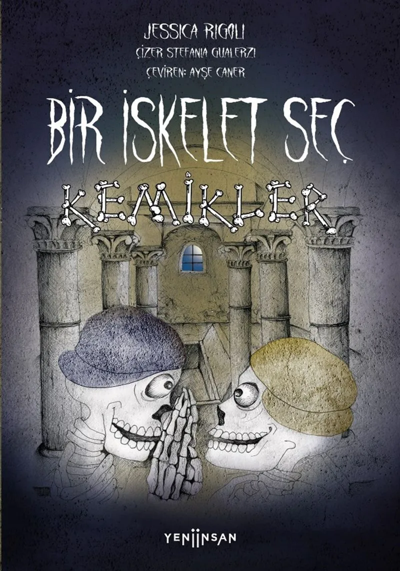 Bir İskelet Seç Kemikler