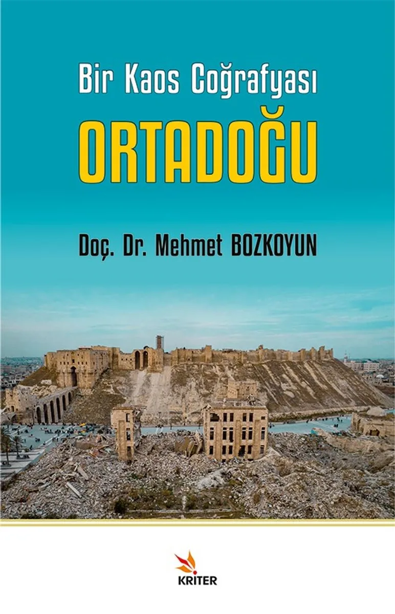 Bir Kaos Coğrafyası Ortadoğu