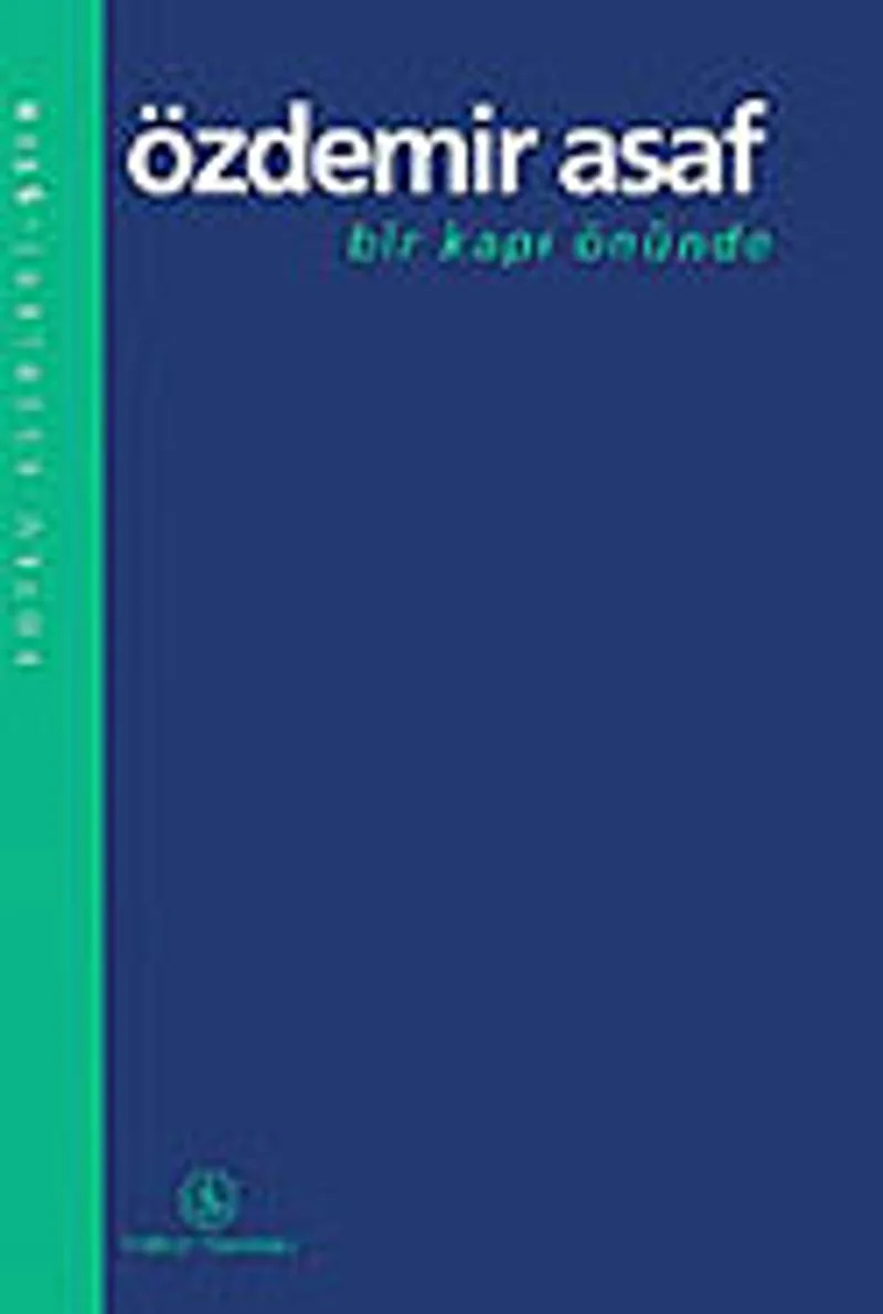 Bir Kapı Önünde