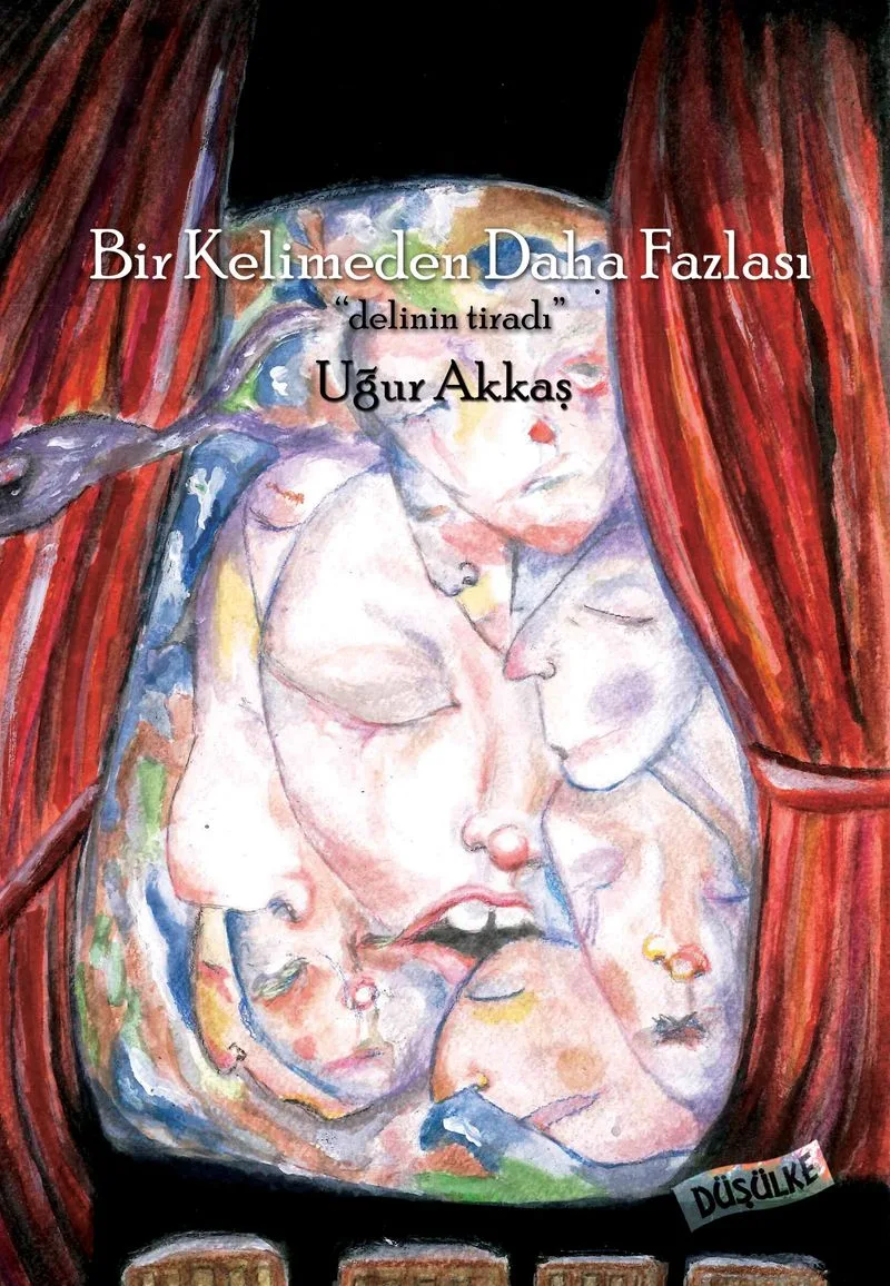Bir Kelimeden Daha Fazlası Delinin Tiradı