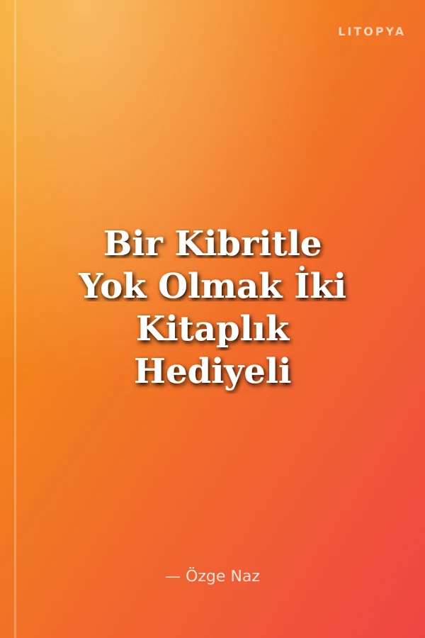 Bir Kibritle Yok Olmak İki Kitaplık Hediyeli Özel Kutu (Ciltli)