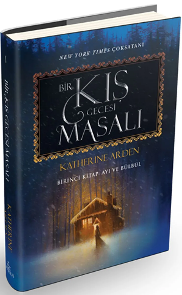 Bir Kış Gecesi Masalı 1 / Ayı ve Bülbül (Ciltli)