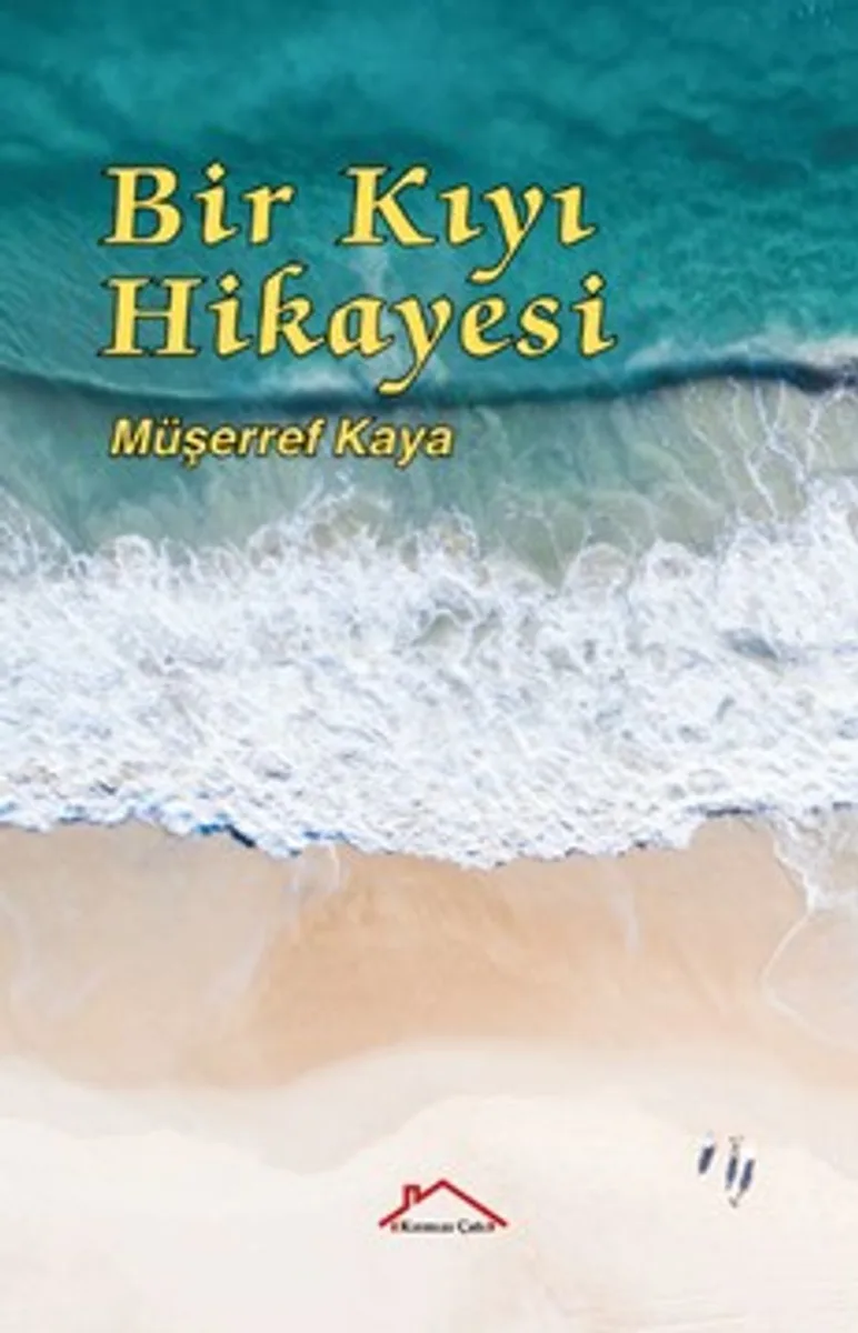 Bir Kıyı Hikayesi
