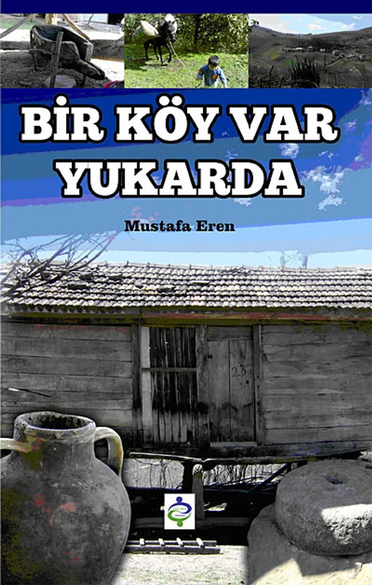 Bir Köy Var Yukarda