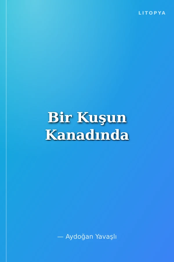 Bir Kuşun Kanadında