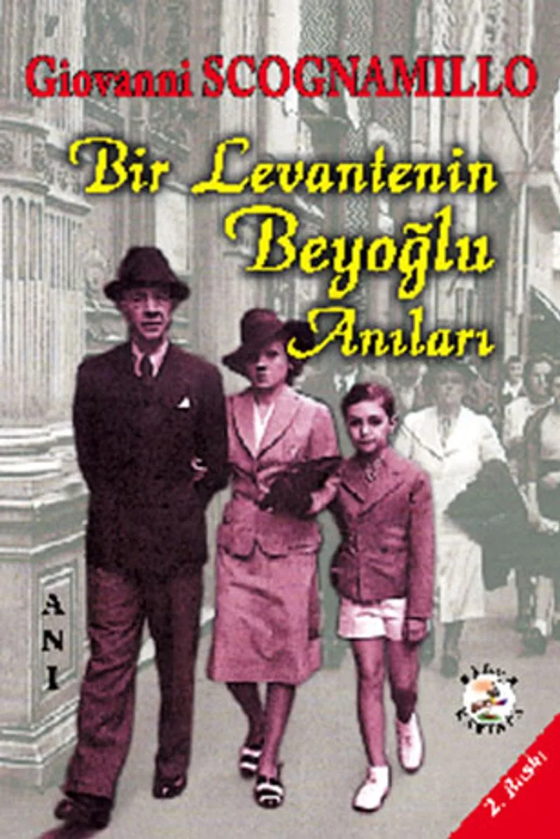 Bir Levantenin Beyoğlu Anıları