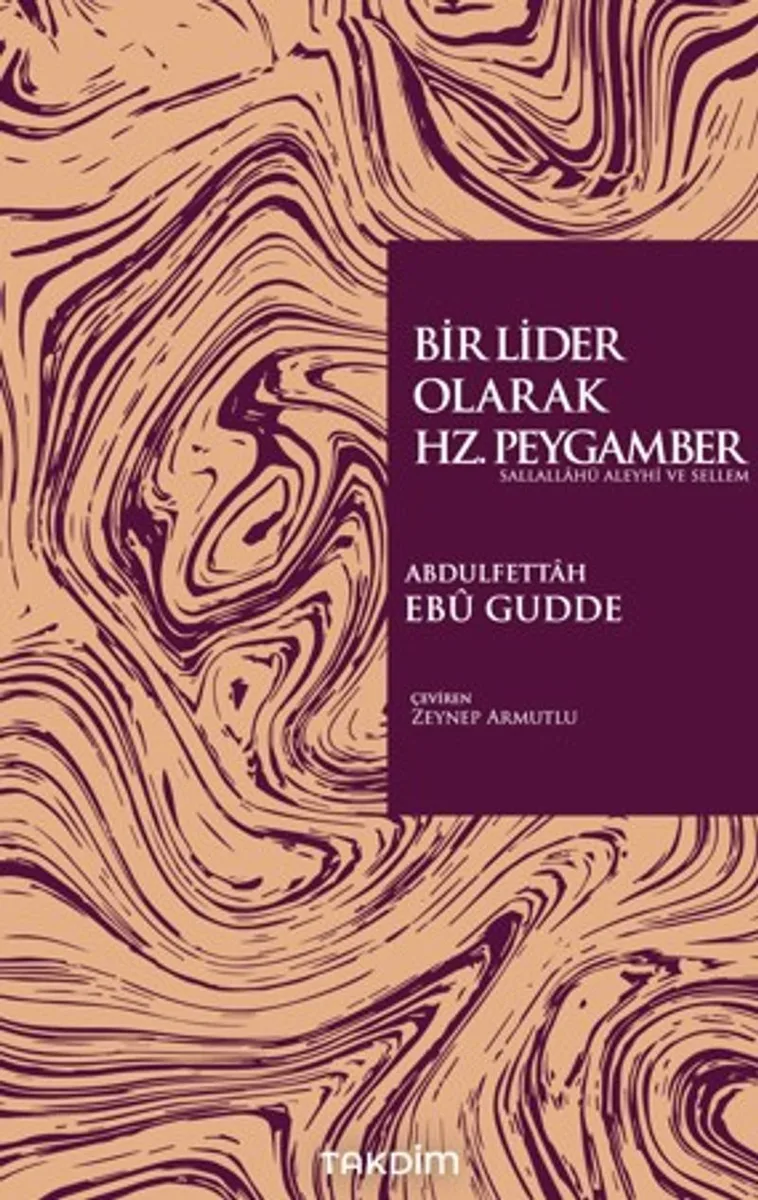 Bir Lider Olarak Hz. Peygamber (Sas.)