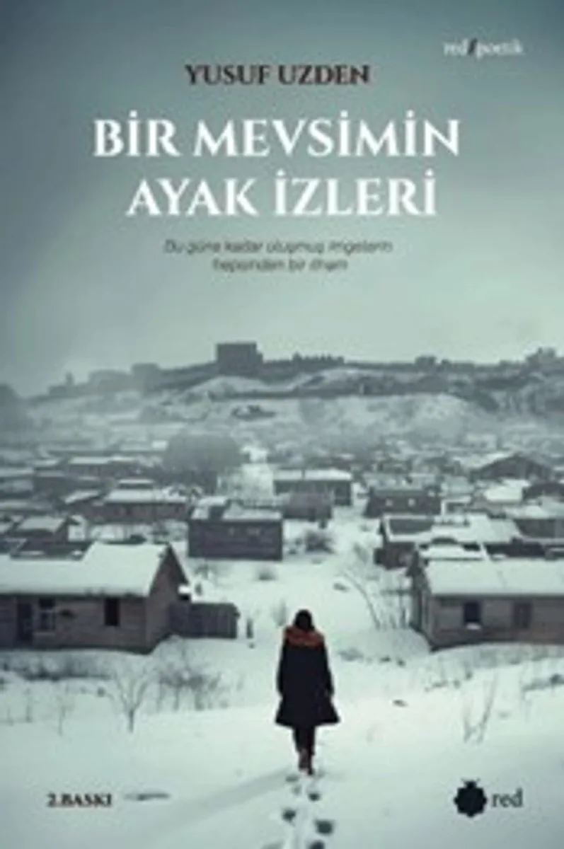 Bir Mevsimin Ayak İzleri