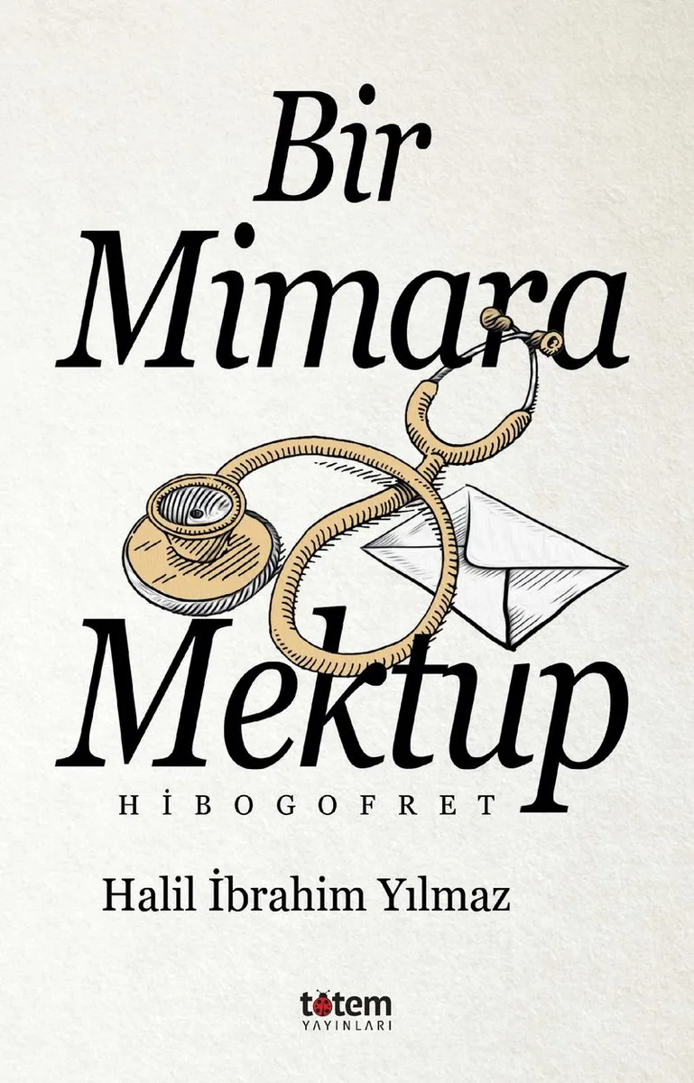 Bir Mimara Mektup Hibogofret