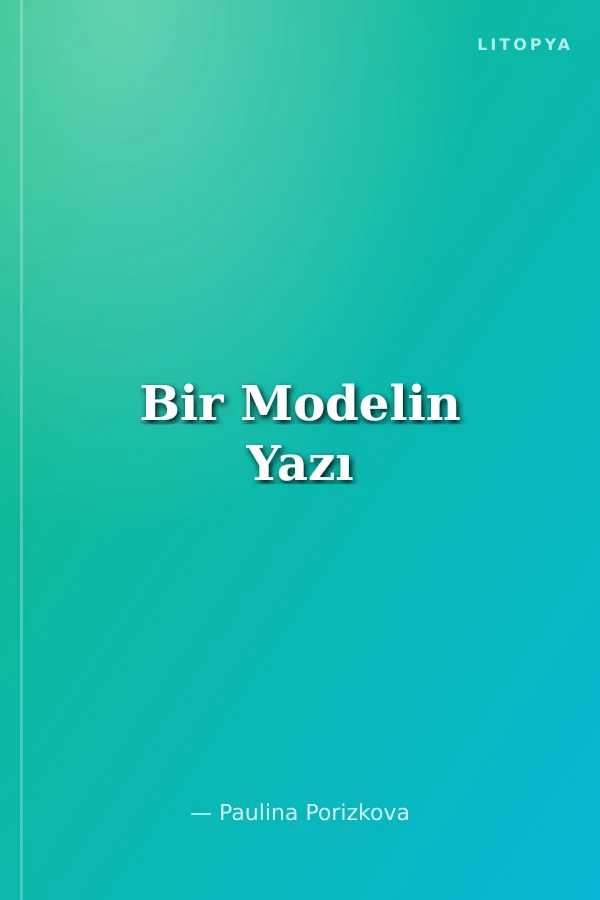 Bir Modelin Yazı